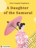 A Daughter of the Samurai. E-book. Formato EPUB