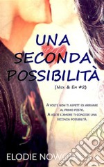 Una seconda possibilità. E-book. Formato EPUB