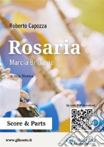 Rosaria - Marcia brillante per bandaa mia Nonna. E-book. Formato PDF ebook