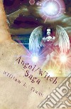 Angel/Witch Saga Book 2: The Rising. E-book. Formato EPUB ebook