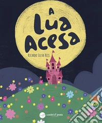 A Lua Acesa. E-book. Formato EPUB ebook