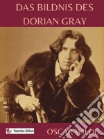 Das Bildnis des Dorian Gray. E-book. Formato EPUB ebook