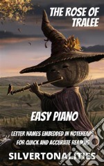 The Rose of Tralee for Easy Piano. E-book. Formato EPUB ebook