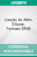 Canção do Além. E-book. Formato EPUB ebook di Mark L'Estrange