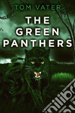 The Green Panthers. E-book. Formato EPUB