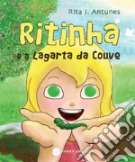 Ritinha E a lagarta da couve. E-book. Formato EPUB