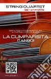 String Quartet: La Cumparsita (set of parts)Tango. E-book. Formato EPUB ebook