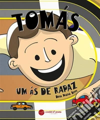 Tomás - Um Às de Rapaz!. E-book. Formato EPUB ebook