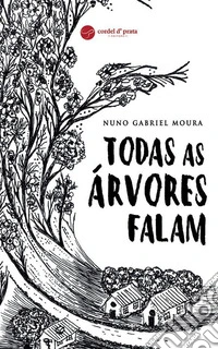 Todas as Árvores Falam. E-book. Formato EPUB ebook