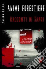 Anime ForestiereRacconti di Sapri. E-book. Formato EPUB ebook