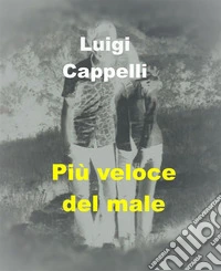 Più veloce del male. E-book. Formato EPUB ebook