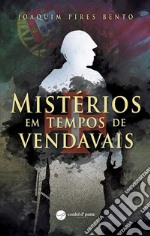 Mistérios em tempos de vendavais. E-book. Formato EPUB ebook