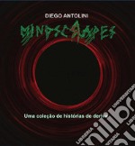 MindscrapesUma coleção de histórias de deriva. E-book. Formato EPUB ebook