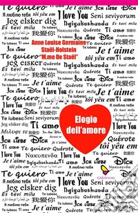 Elogio dell'amore. E-book. Formato EPUB ebook