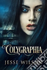 Colygraphia. E-book. Formato EPUB ebook