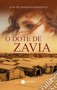 O Dote de Zavia. E-book. Formato EPUB ebook