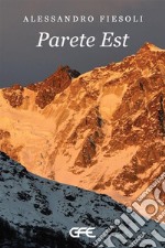 Parete Est. E-book. Formato EPUB ebook