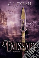 Emissary. E-book. Formato EPUB