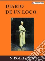 Diario de un loco. E-book. Formato EPUB