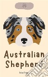 Australian Shepherd. E-book. Formato EPUB ebook