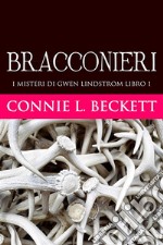 Bracconieri. E-book. Formato EPUB ebook