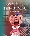 A Casa da Avó Porquinha. E-book. Formato EPUB ebook di Marília Flora