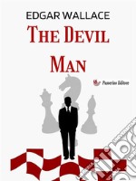 The Devil Man. E-book. Formato EPUB ebook