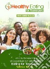 Healthy Eating for Teenagers. E-book. Formato EPUB ebook