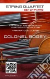 String Quartet: Colonel Bogey March (set of parts)easy for intermediate. E-book. Formato EPUB ebook di Kenneth J.Alford