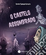 O castelo assombrado. E-book. Formato EPUB