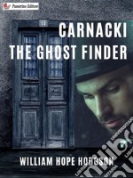 Carnacki, The Ghost Finder. E-book. Formato EPUB ebook