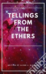 Tellings From The Ethers. E-book. Formato EPUB ebook