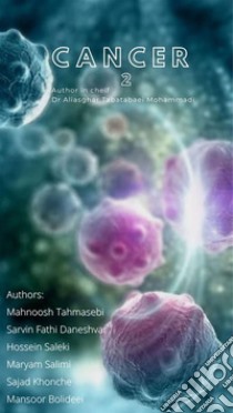 Cancer Textbook2. E-book. Formato EPUB ebook di Aliasghar Tabatabaei Mohammadi