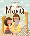 As Picadas da Manu. E-book. Formato EPUB ebook