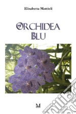 Orchidea. E-book. Formato EPUB ebook