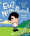 Eu? Nem Pensar. E-book. Formato EPUB ebook