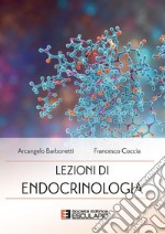 Lezioni di Endocrinologia. E-book. Formato PDF ebook