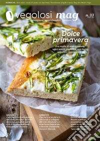 Vegolosi MAG #33Aprile 2023. E-book. Formato PDF ebook