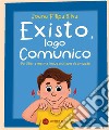 Existo, logo Comunico. E-book. Formato EPUB ebook di Joana Filipa Silva