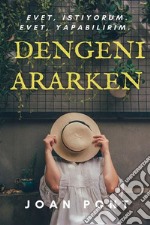 Dengeni Ararken. Stoaci düsüncenin anahtarlari.. E-book. Formato EPUB ebook