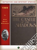 The Castle Of The Shadows. E-book. Formato EPUB ebook