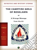 The Campfire Girls of Roselawn. E-book. Formato EPUB