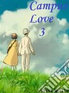 Campus love3. E-book. Formato EPUB ebook