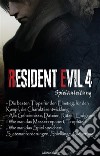 Resident Evil 4 Remake Spielanleitung. E-book. Formato EPUB ebook