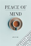 Peace of Mind. E-book. Formato EPUB ebook