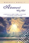 Adventures? Why not?. E-book. Formato EPUB ebook