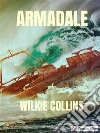 Armadale. E-book. Formato EPUB ebook