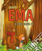 Ema e o Rei Gaffa III. E-book. Formato EPUB ebook