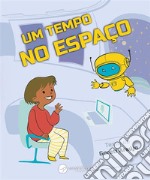 Um Tempo no Espaço. E-book. Formato EPUB