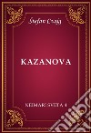 Kazanova (Neimari sveta 4). E-book. Formato EPUB ebook